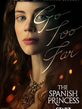 The Spanish Princess